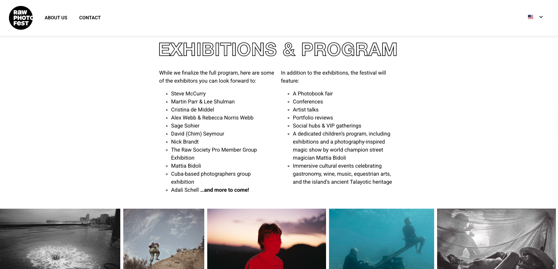 In May of 2026, RAW Society will bring us RAW PHOTO FEST to be held on the alluring little dot called Menorca.